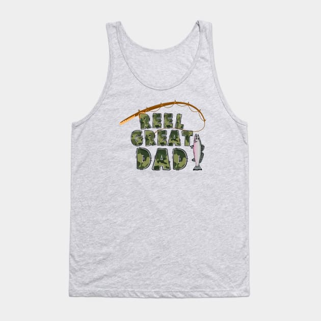 Reel Great Dad -  Fishing Design Tank Top by GrammyD